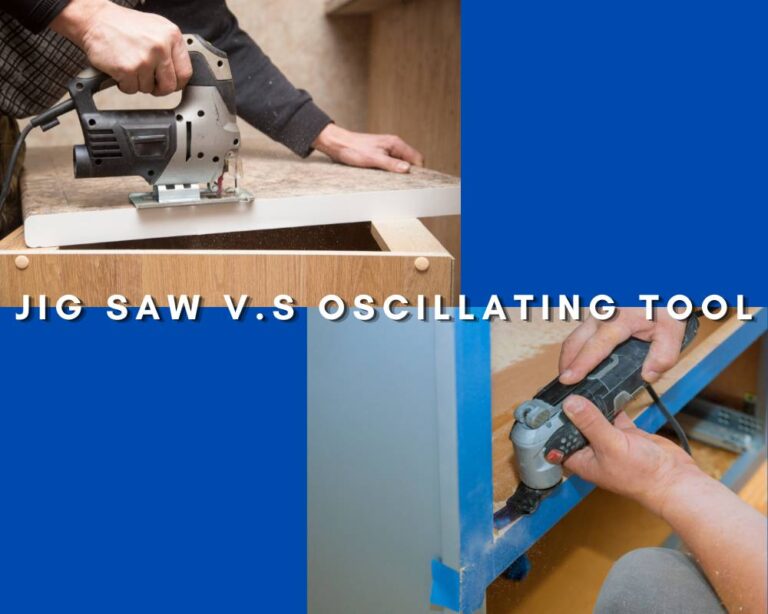 jigsaw vs. Oscillating Tool: An In-Depth Guide to Master Your DIY Projects